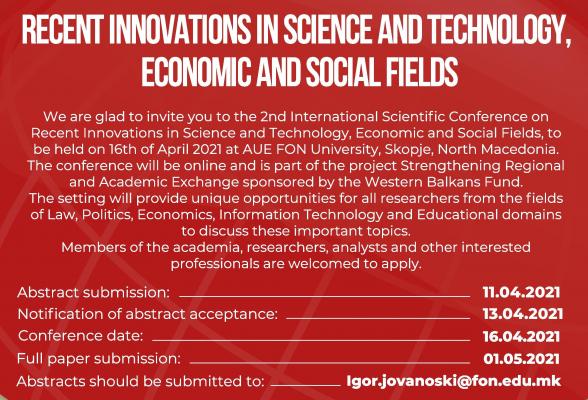 Poziv za učešće na drugoj međunarodnoj naučnoj konferenciji „Recent innovations in Science and Technology, Economics and Social Fields“