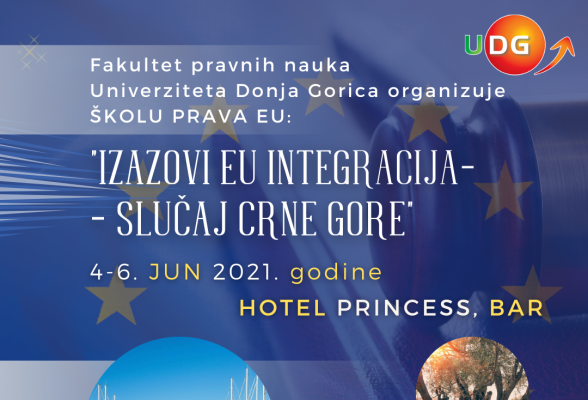 Škola Prava EU - " Izazovi EU Integracija - Slučaj Crne Gore"